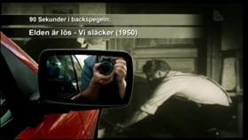 90 sekunder i backspegeln: \Elden är lös!\