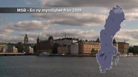 MSB - ny myndighet från 2009